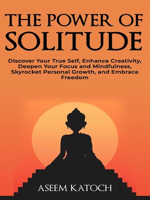 cover image of The Power of Solitude
